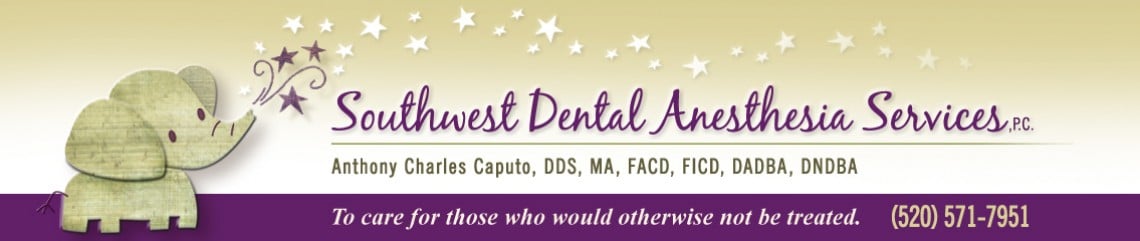 Southwest Dental Anesthesia Services, Anthony Caputo DDS